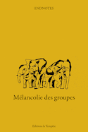 Mélancolie des groupes